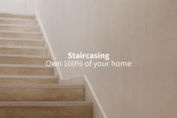 Staircasing: The Path to Owning 100% of Your Shared Ownership Home